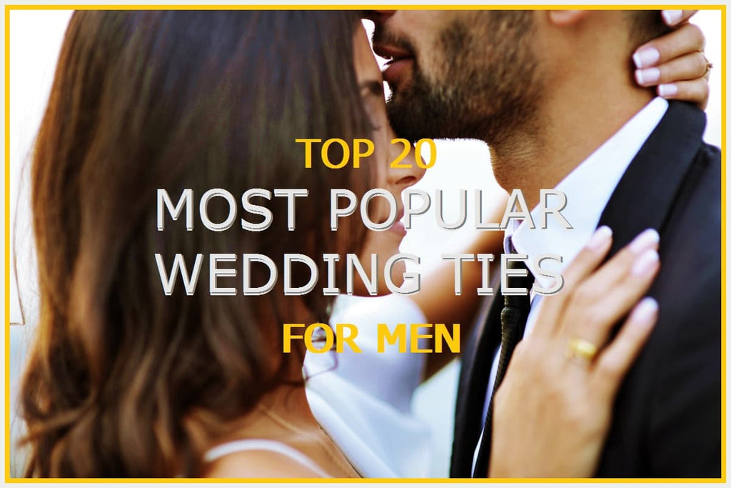 Most popular wedding ties for men