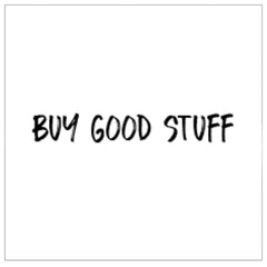 Buy Good Stuff