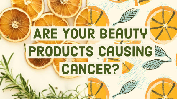 ingredients in beauty products linked to cancer
