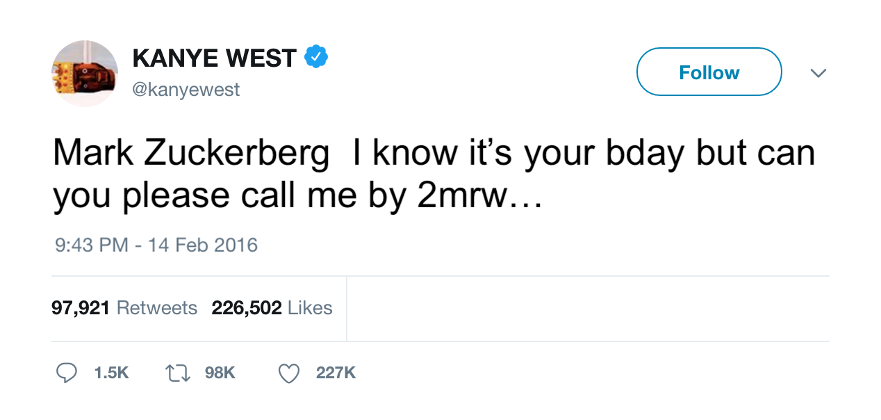 Kanye West tweets at Mark Zuckerberg asking Zuckerberg Mark I know it's your birthday but can you please call me by tomorrow