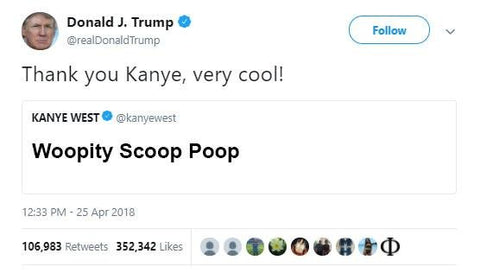 kanye-west-trump-tweet-thank-you-kanye-very-cool-woopity-scoop-poop