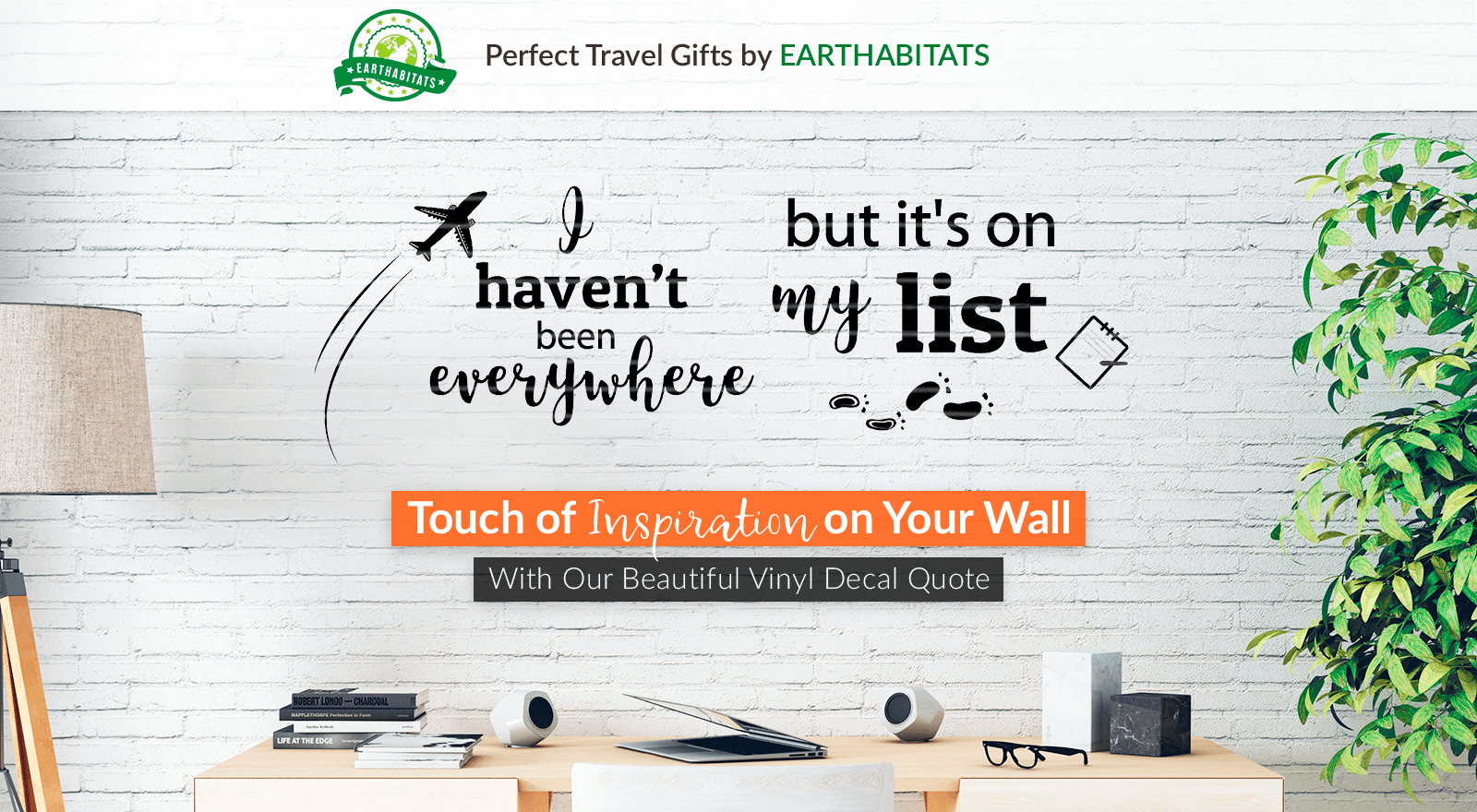 Earthabitats Vinyl Decal Quote for Wall, best travel decal, perfect gift for travelers