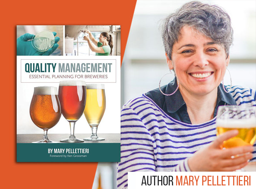 Quality Management: Essential Planning for Breweries by Mary Pellettieri