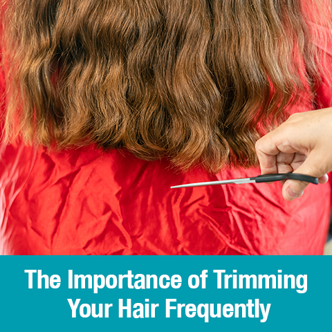 The Importance of Trimming Your Hair Frequently