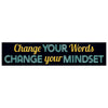 Change Your Words... Quotable Expressions® Banner – 3 Feet