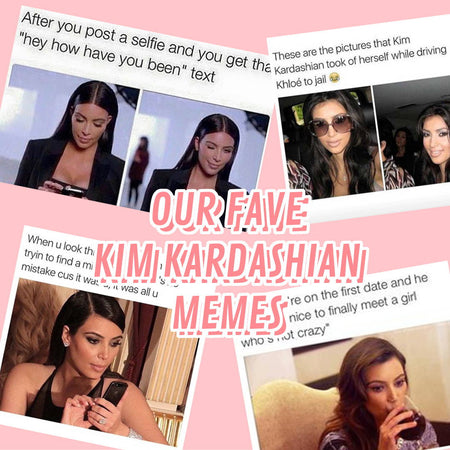 Our Fave Kim Kardashian Memes