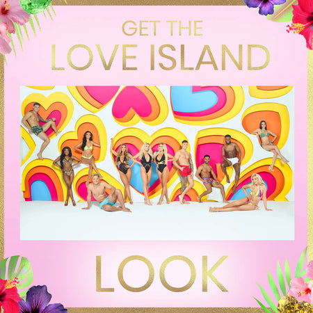 Get The Love Island Look: Part 1