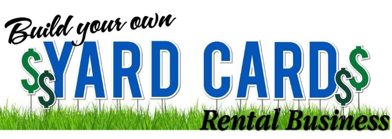 Yard Card Rental Business