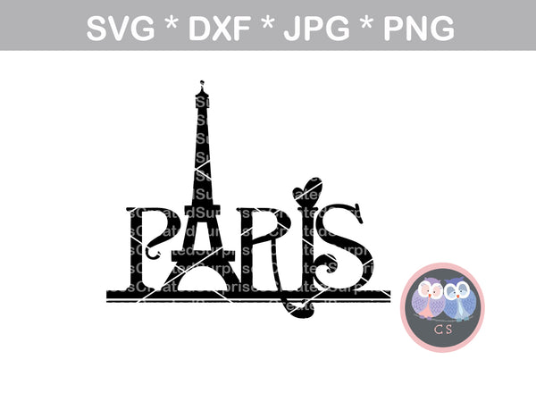 Paris Eiffel Tower Love Heart Digital Download Svg Dxf Cut File Createdsurprises