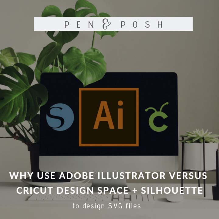 Download Why I Use Ai Instead Of Cricut Ds Or Silhouette Studio Pen Posh SVG, PNG, EPS, DXF File