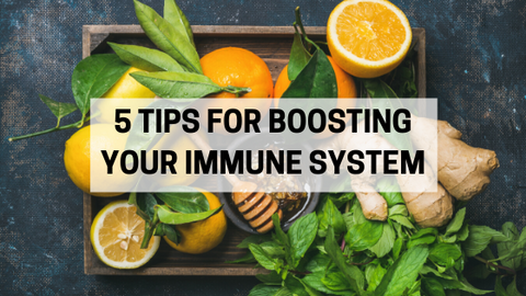 5 Tips for boosting your immune system