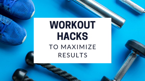 Workout Tips To maximize results