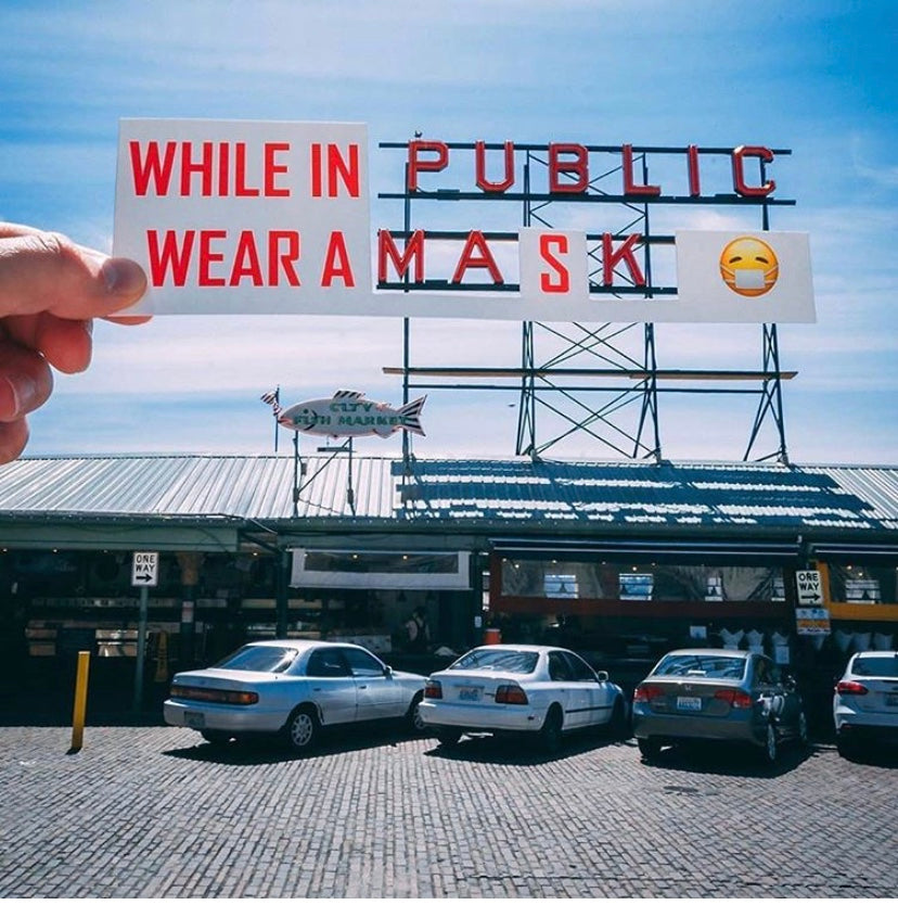 pike place wear a mask sign