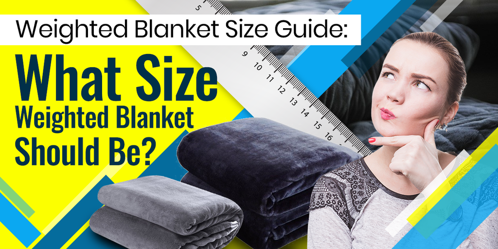 FEATURED-IMAGE-_-Weighted-Blanket-Size-Guide_55e21562-36f2-43fb-a406