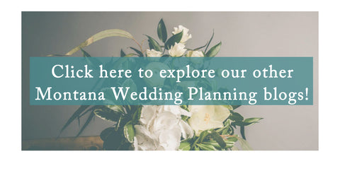 montana wedding planning