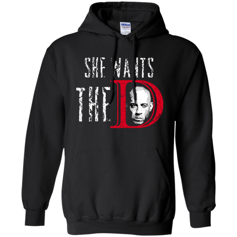 Best Vin Diesel She Wants The D Shirt Black / Small Pullover Hoodie 8 oz - teesdiys