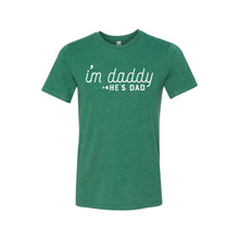 I'm daddy he's dad - lgbt t-shirt - grass green