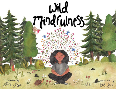 Wild Mindfulness