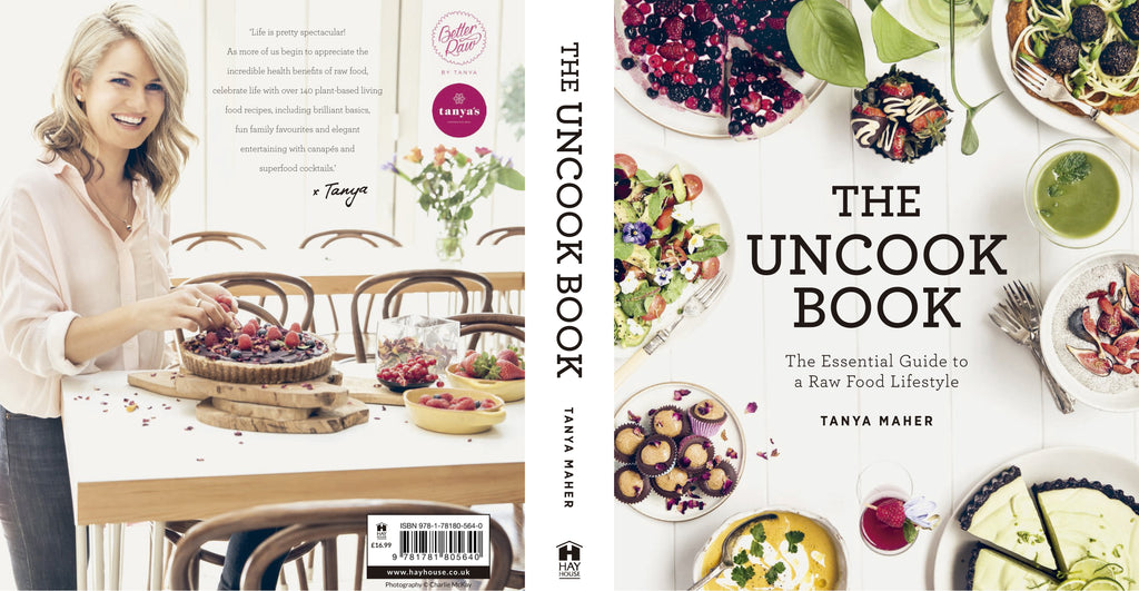Tanya Maher The Uncook Book Hay House