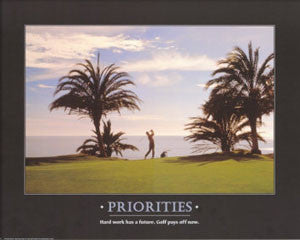 Golf "Priorities" Motivational Poster - Angel Gifts