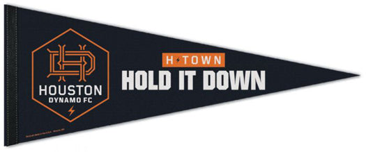 Houston Dynamo FC "Hold It Down" Official MLS Soccer Premium Felt Collector's Pennant - Wincraft