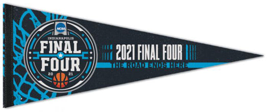 NCAA Men's Basketball Final Four Indianapolis 2021 Official Premium Felt Event Pennant - Wincraft