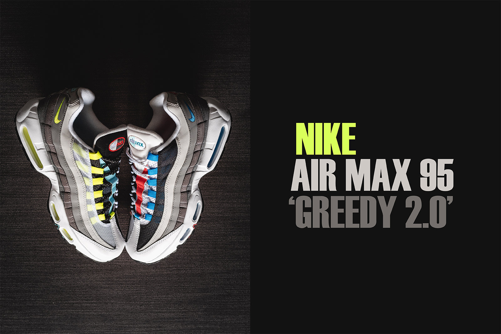 air max 95 2.0 greedy