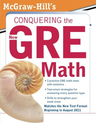 McGraw-Hill's Conquering the New GRE Math