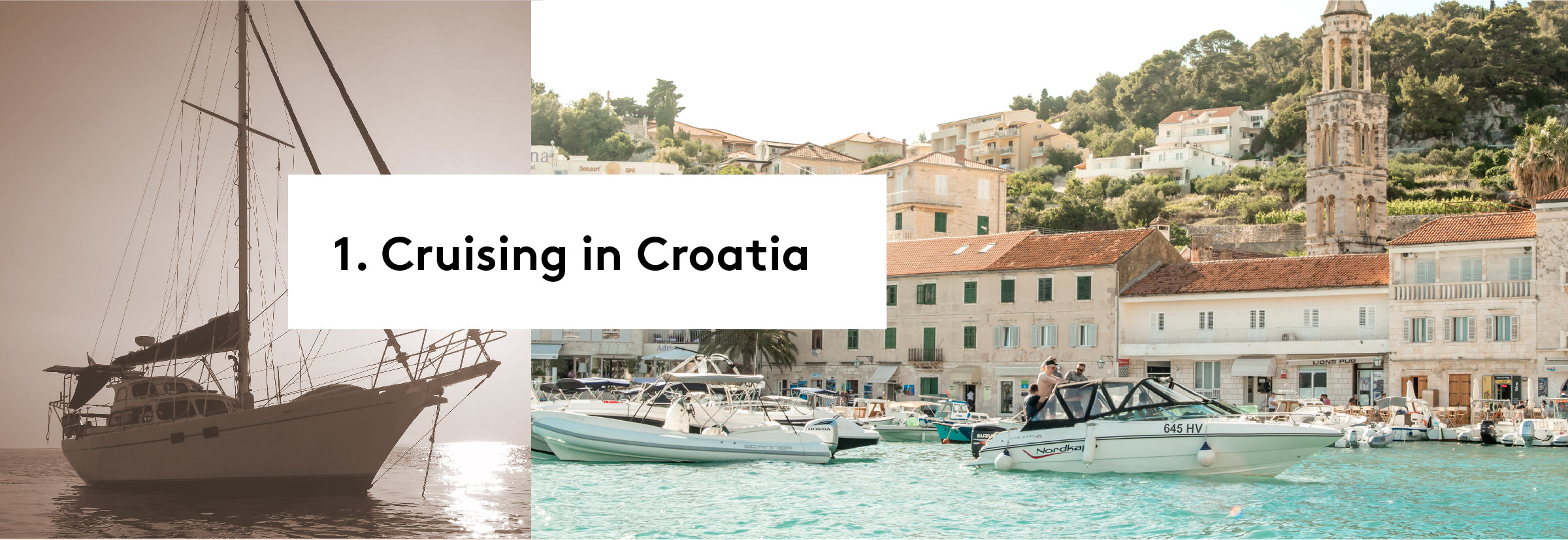 1. Cruising in Croatia