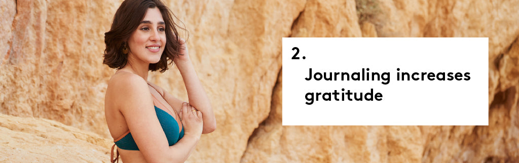Journaling increases gratitude