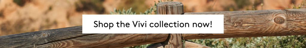 Shop the Vivi collection now!