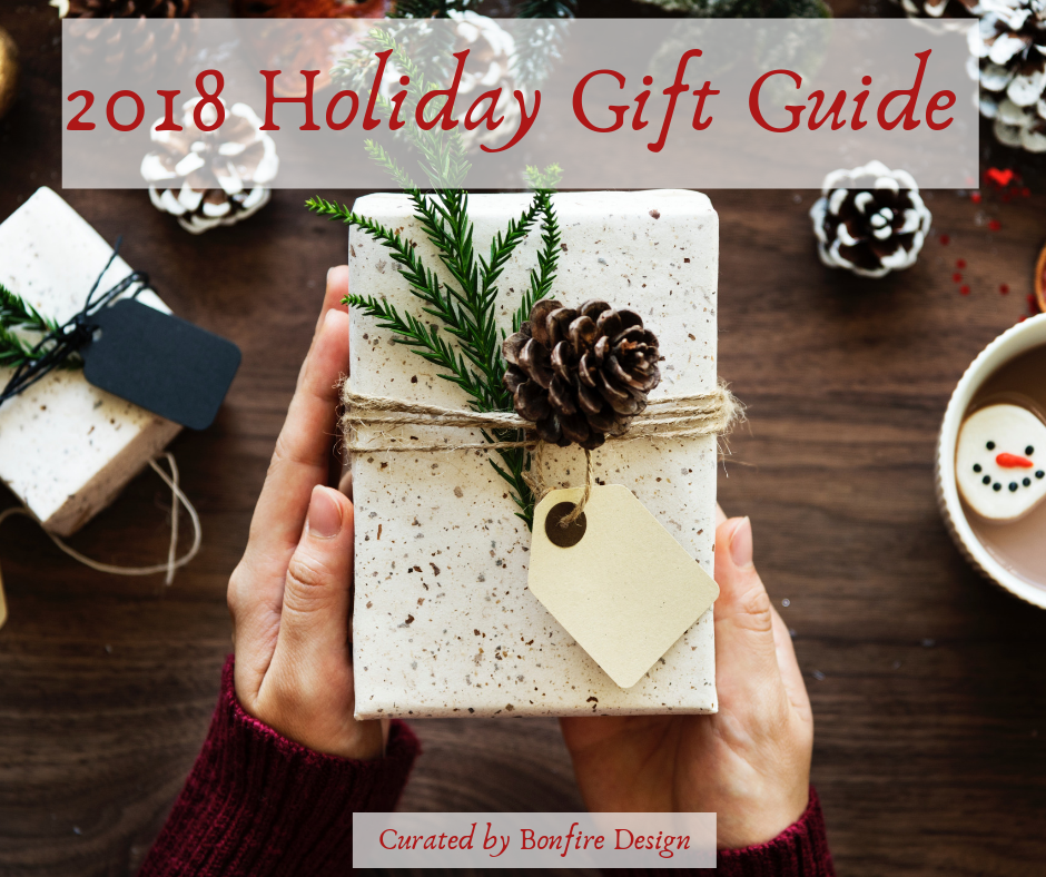 Bonfire Design 2018 Holiday Gift Guide Blog Post