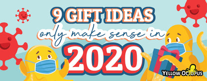 9 Gift Ideas That Only Make Sense In 2020