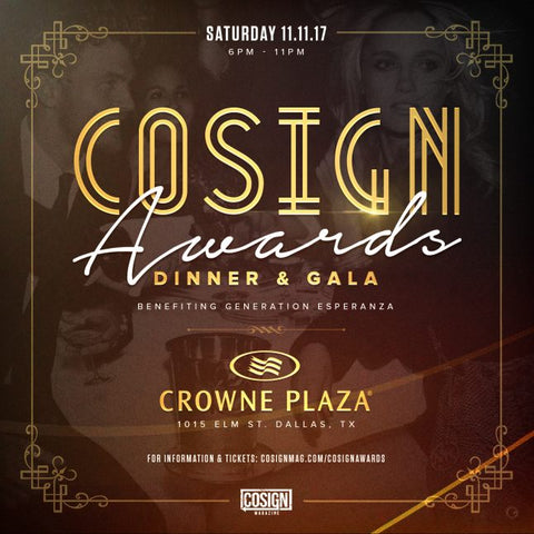 cosign magazine awards and gala dallas texas