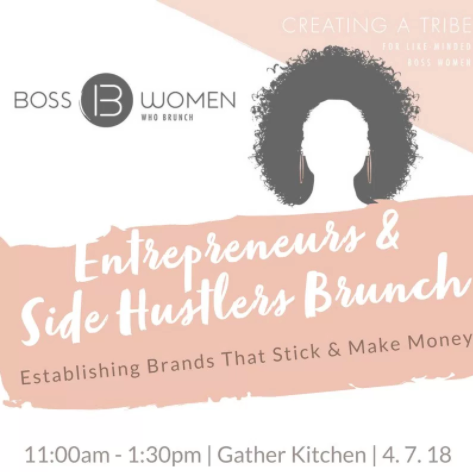 brunch black girl magic entrepreneur boss