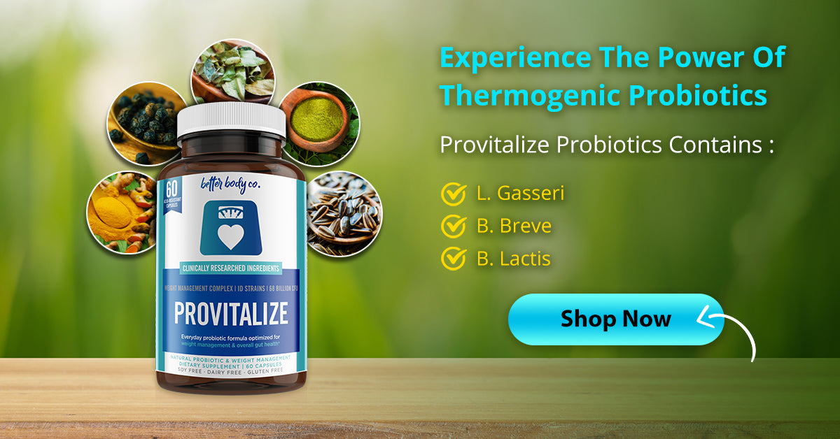 Experience the power of thermogenic probiotics with Provitalize