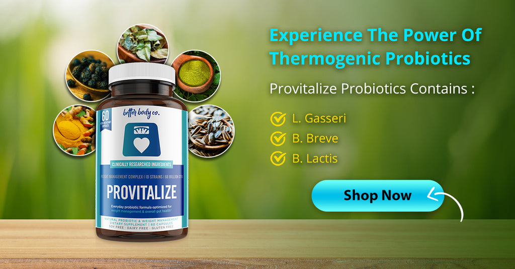 Experience the power of thermogenic probiotics with Provitalize