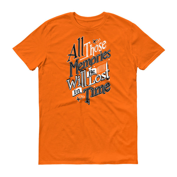 All Those Memories Will Be Lost in Time  Graphic T-shirt