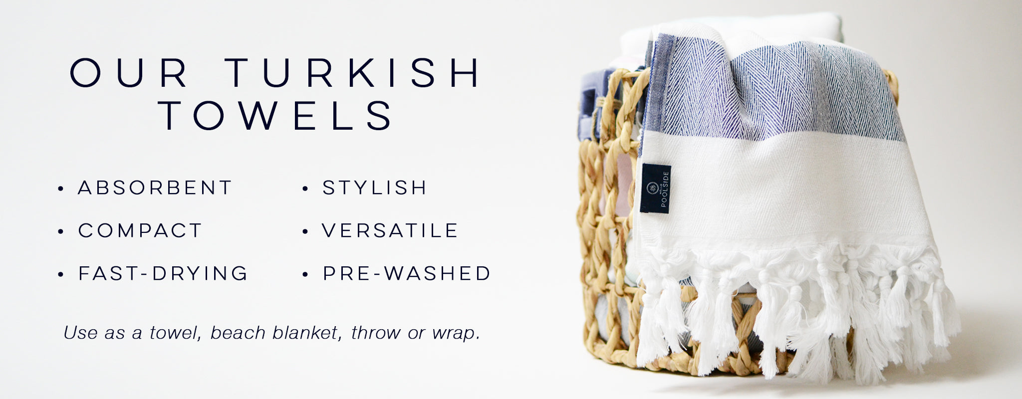 Absorbent, Compact, Stylish. Fast-Drying, Light Weight, Luxurious, Versatile, Pre-Washed, Turkish Towels, beach blanket, throw, wrap