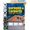 Garages and Carports: Step-By-Step Projects