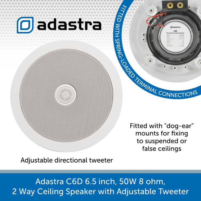 Adastra C6D 6.5 inch, 50W 8 ohm, 2 Way Ceiling Speaker with Adjustable Tweeter