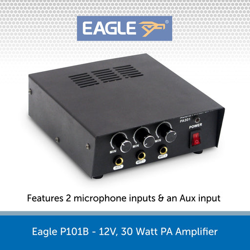 Eagle P101B - 12V, 30 Watt PA Amplifier