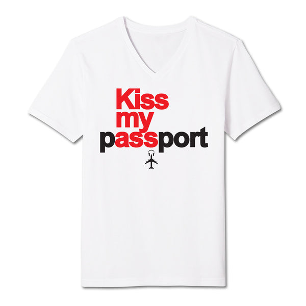 "Kiss my Passport" White V-Neck tee shirt