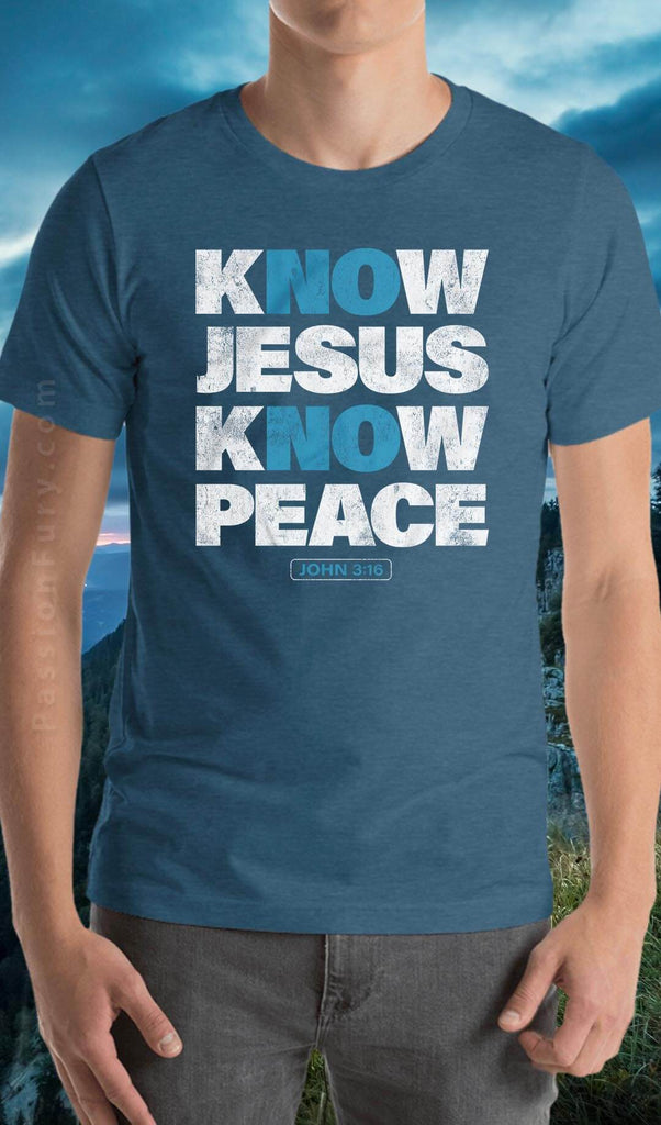 Know Jesus Know Jesus T-shirt