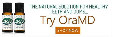 OraMD, the natural solution for healthy teeth and gums