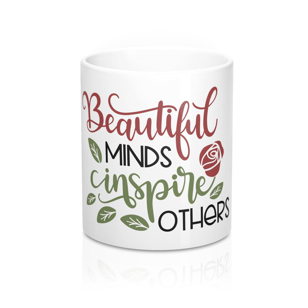 beautiful minds inspire others