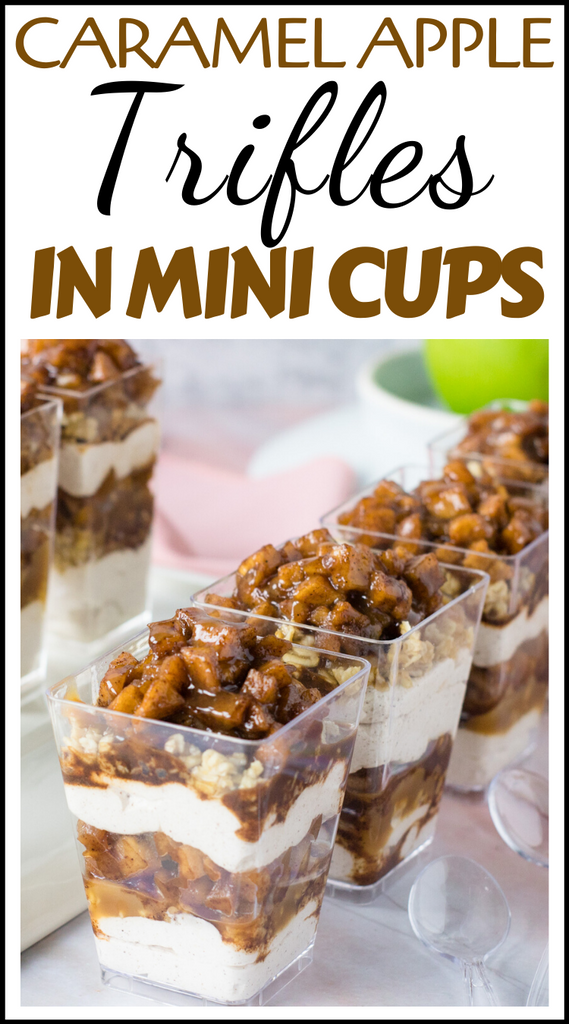 Caramel Apple Trifles in Mini Cups Easy Thanksgiving party dessert