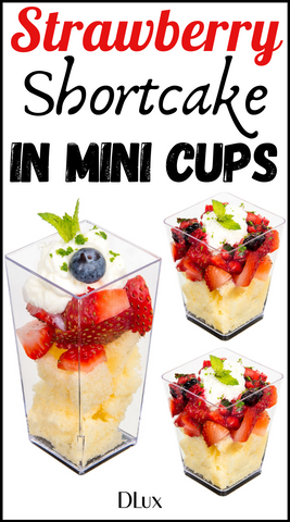 strawberry shortcake in mini cups