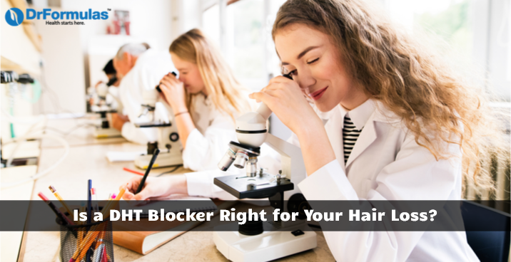 What is DHT Blocker and Is it Right for Your Hair Loss?