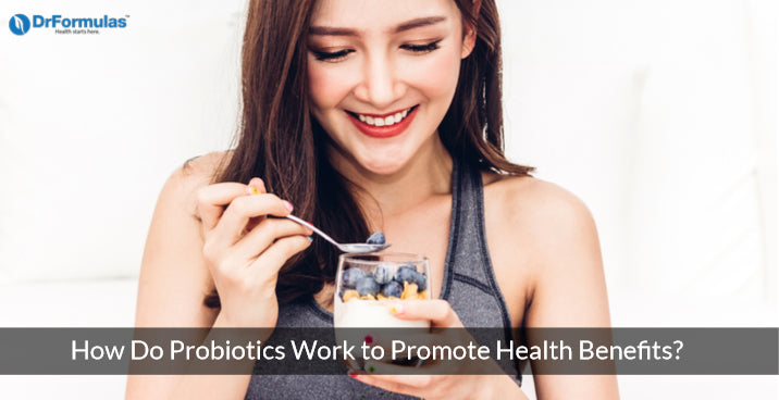 probiotics promote health benefits
